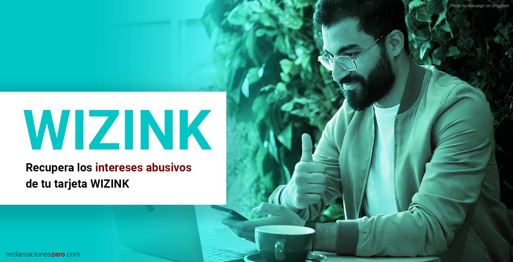 Recupera los intereses abusivos y desproporcionados de tu tarjeta Wizink
