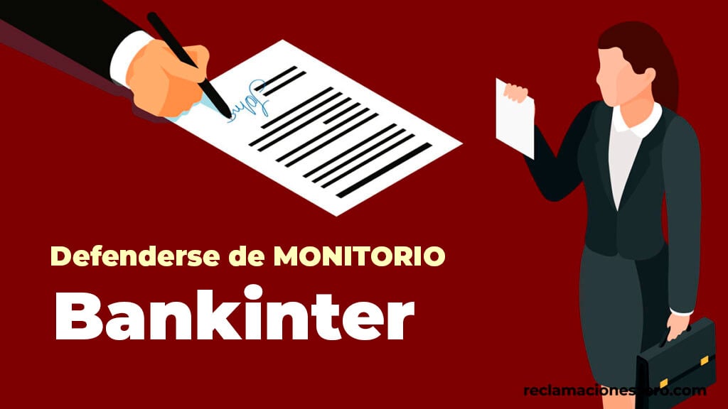 Cómo Defenderse De Un Monitorio De Bankinter