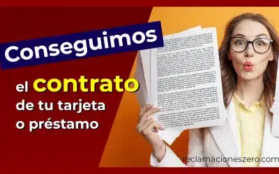 ¿Puedo reclamar si no tengo el contrato de mi tarjeta o préstamo?
