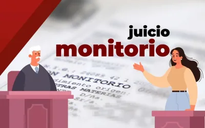 ¿Qué es un proceso Monitorio o Juicio Monitorio?