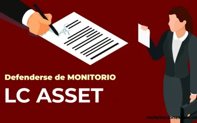 Defenderse de un Monitorio de LC Asset