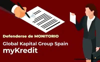 Defenderse Monitorio de myKredit – Global Kapital Group Spain
