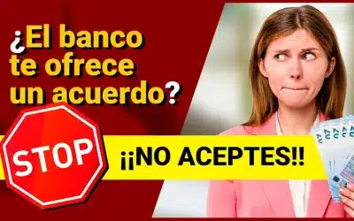  No aceptes acuerdos de tu banco tras la Sentencia del TS de 2023